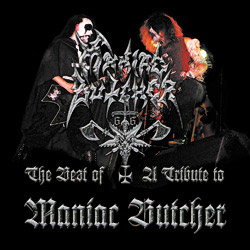 'The Best of / A Tribute to Maniac Butcher'