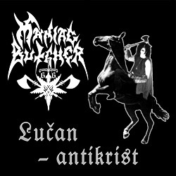Maniac Butcher 'Lucan-antikrist'